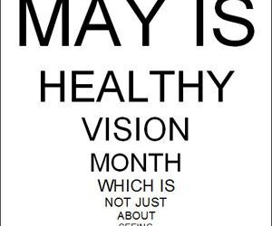 May is Healthy Vision Month